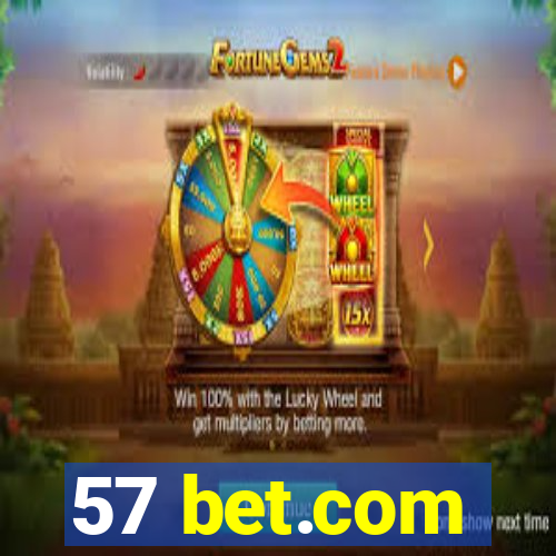 57 bet.com